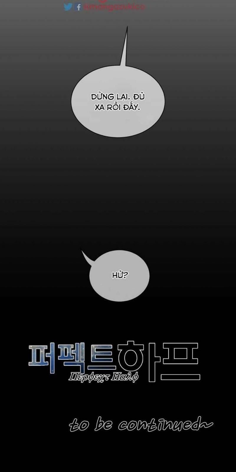 Một Nửa Hoànhảo Chapter 52 - Trang 2