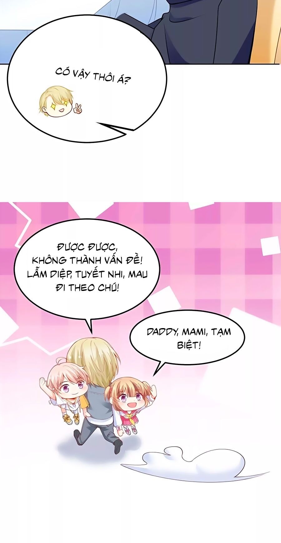 Một Thai Hai Bảo : Đưa Mami Về Nhà ! Chapter 167 - Trang 2