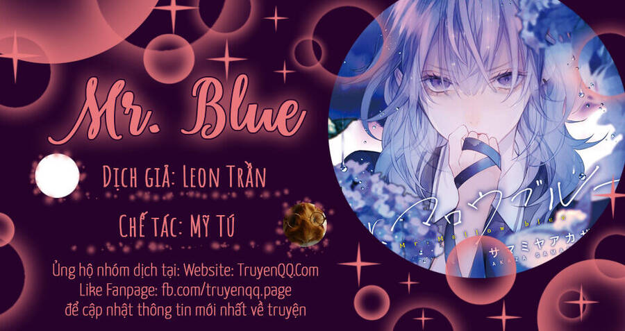 Mr.Blue Chapter 1 - Trang 2