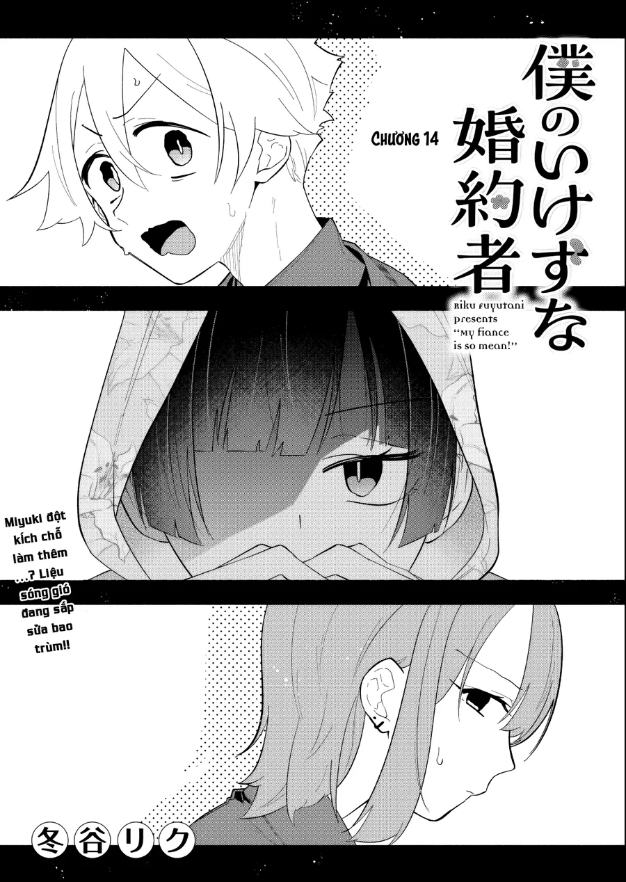 My Fiancée Is So Mean! Chapter 14 - Trang 2
