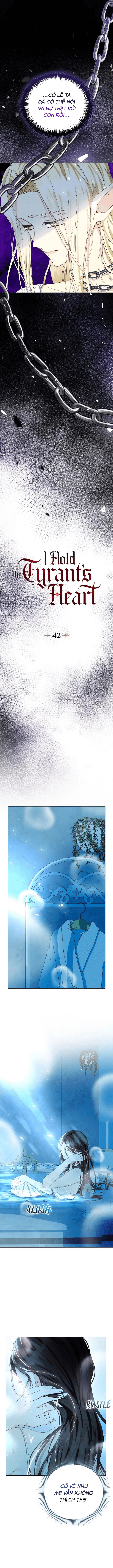 Nắm Giữ Trái Tim Của Bạo Chúa Chapter 42 - Trang 2
