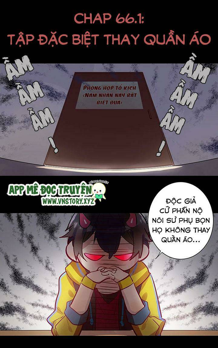 Nam Nhân Này Rất Biết Đùa Chapter 66.2 - Trang 2