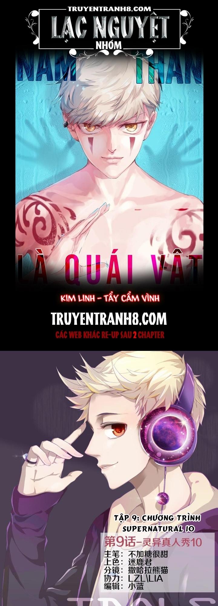 Nam Thần Là Quái Vật Chapter 10 - Trang 2
