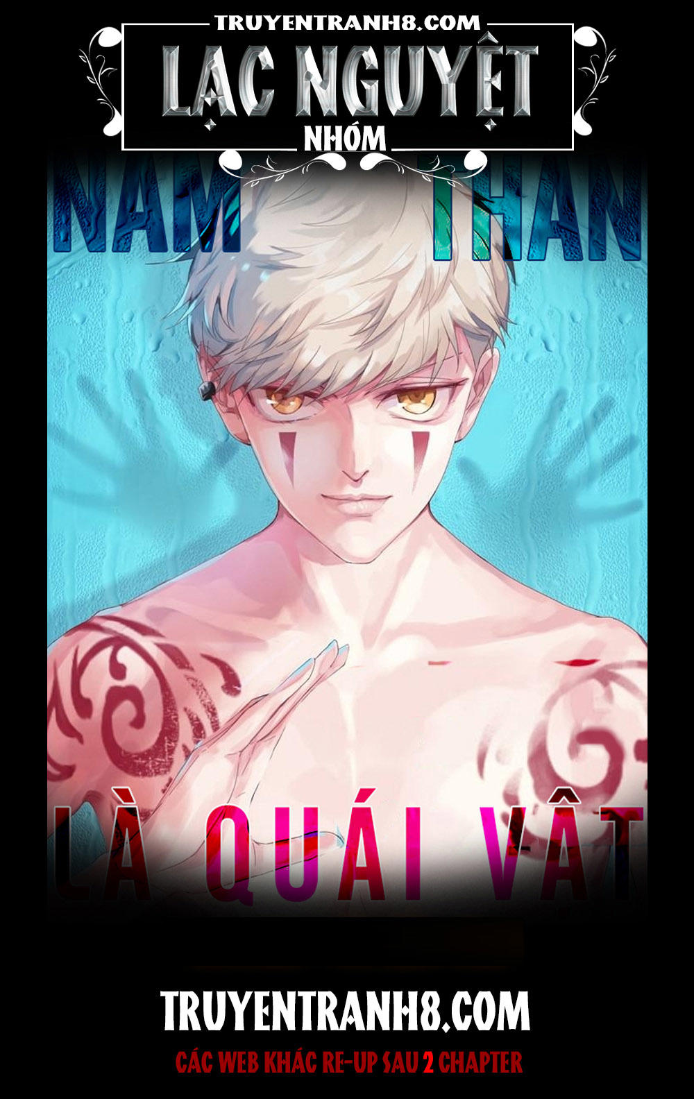 Nam Thần Là Quái Vật Chapter 47 - Trang 2