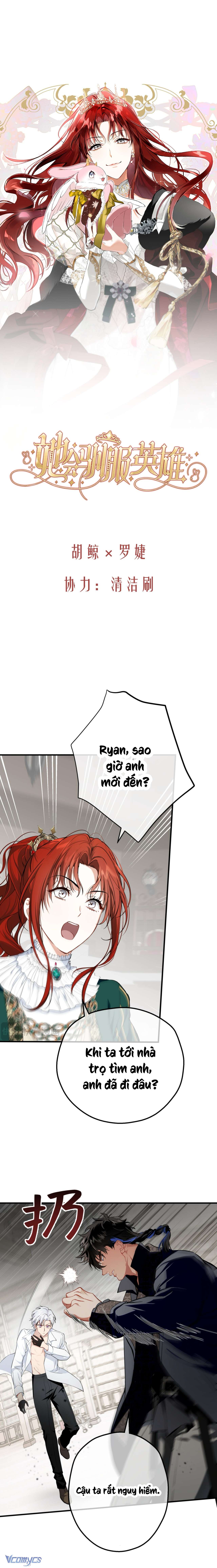 Nàng Sẽ Thuần Phục Những Anh Hùng Chapter 13 - Trang 2