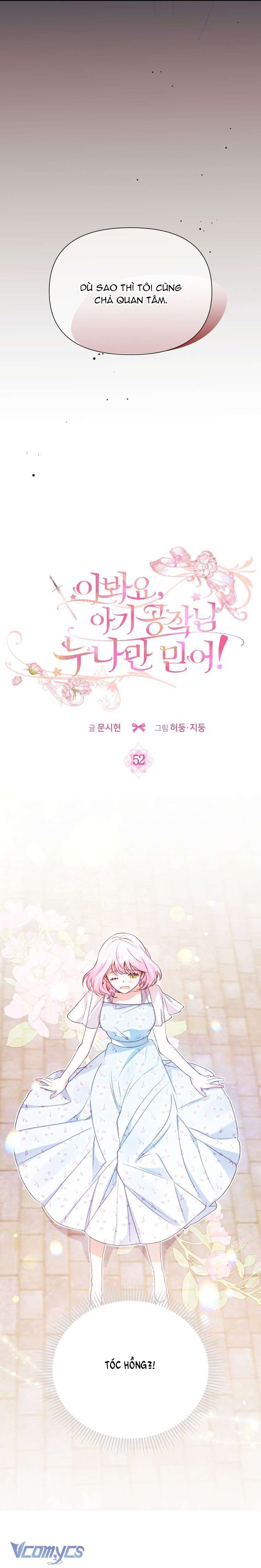 Này Tiểu Công Tước Chỉ Cần Tin Tưởng Tôi!!! Chapter 52 - Trang 2