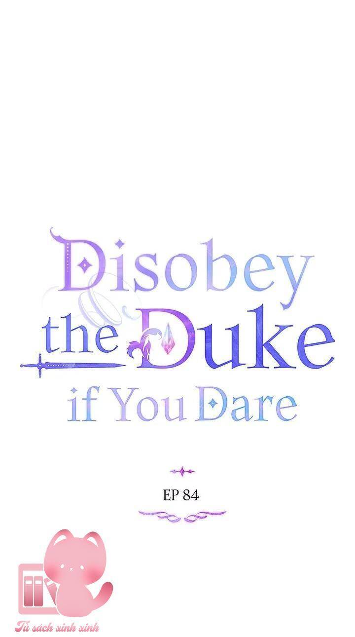 Nếu Không Vâng Lời Công Tước Chapter 84 - Trang 2