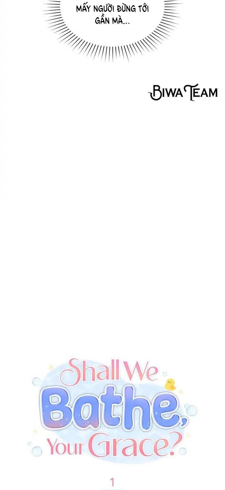 Ngài Công Tước, Chùng Ta Cùng Tắm Nào! Chapter 1 - Trang 2