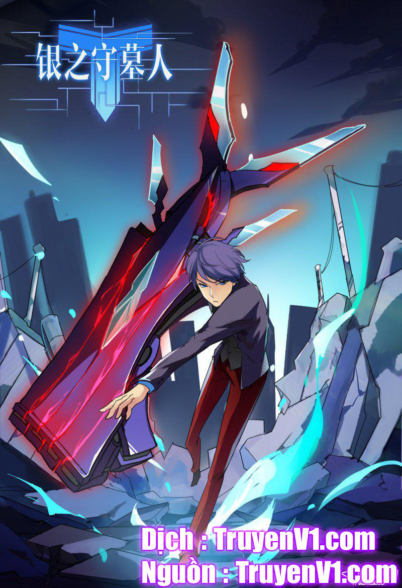 Ngân Chi Thủ Mộ Nhân Chapter 69 - Trang 2