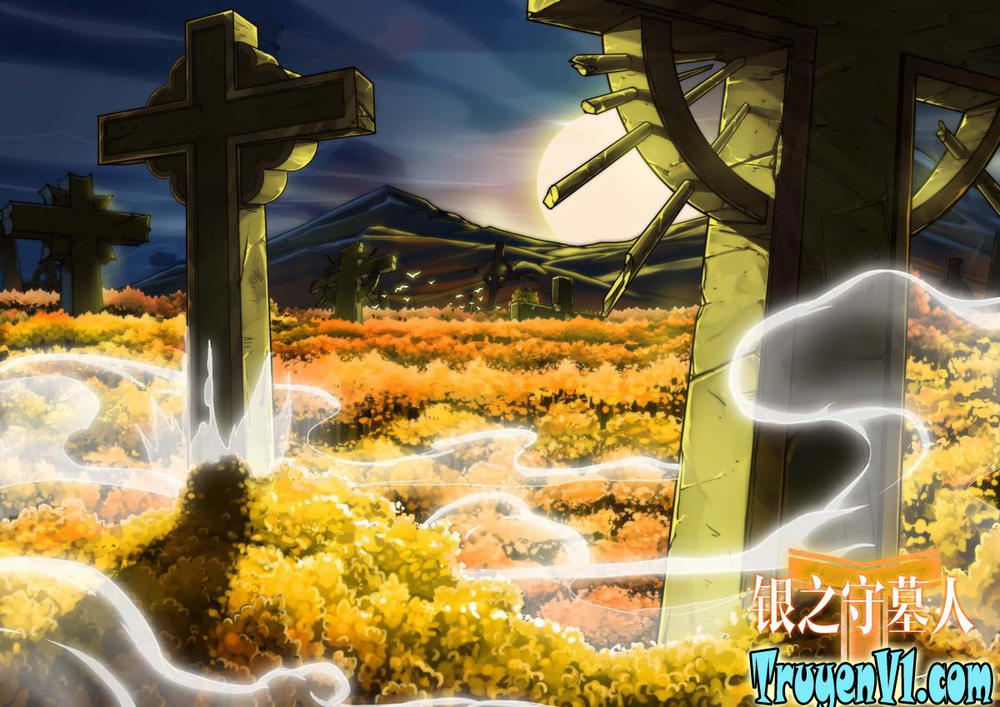 Ngân Chi Thủ Mộ Nhân Chapter 96 - Trang 2