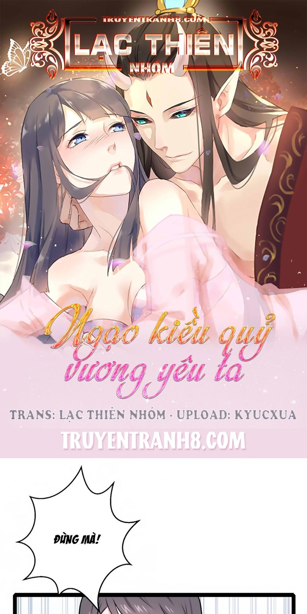 Ngạo Kiều Quỷ Vương Yêu Ta Chapter 10 - Trang 2