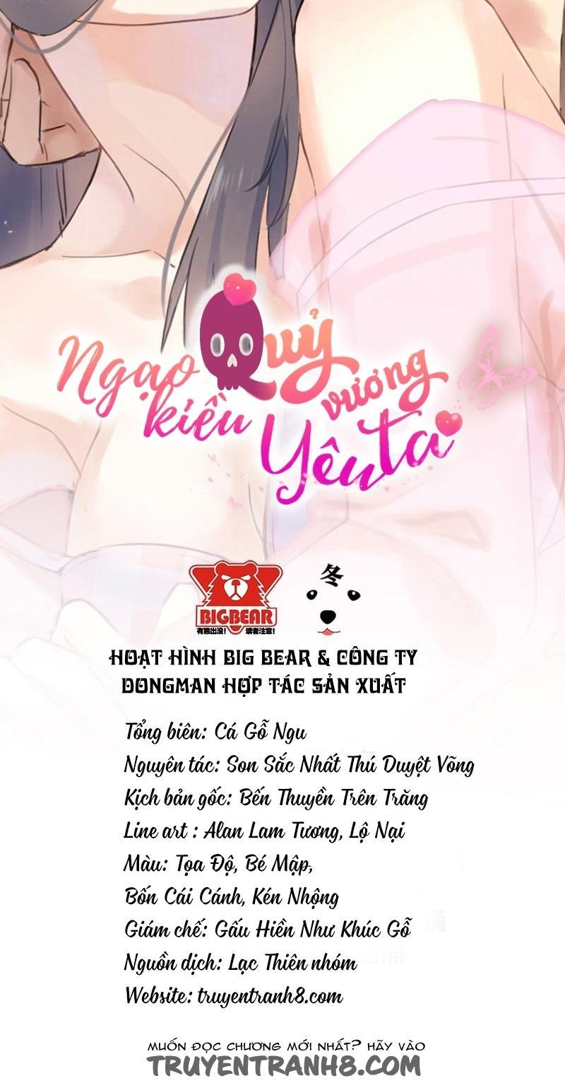 Ngạo Kiều Quỷ Vương Yêu Ta Chapter 6 - Trang 2