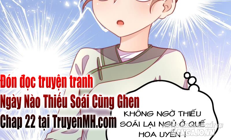 Ngày Nào Thiếu Soái Cũng Ghen Chapter 21 - Trang 2