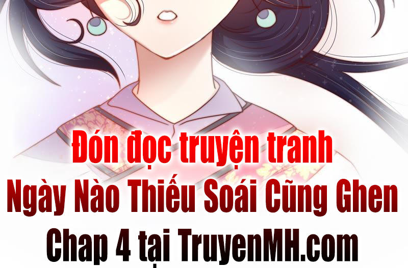 Ngày Nào Thiếu Soái Cũng Ghen Chapter 3 - Trang 2
