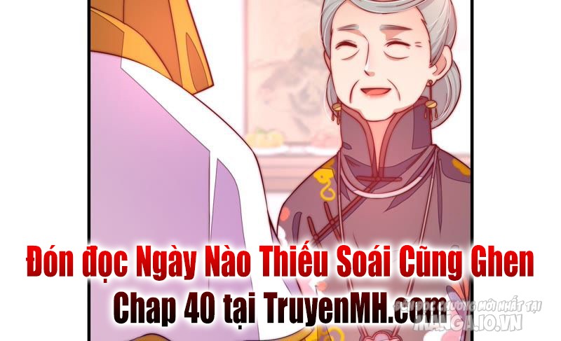 Ngày Nào Thiếu Soái Cũng Ghen Chapter 39 - Trang 2