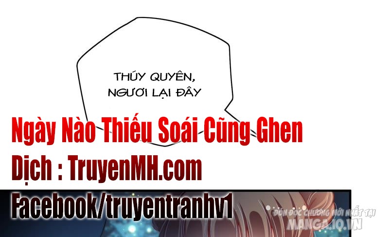 Ngày Nào Thiếu Soái Cũng Ghen Chapter 53 - Trang 2