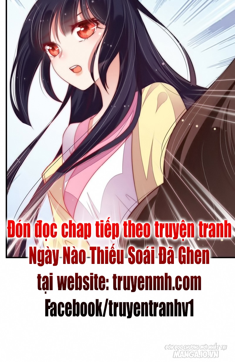 Ngày Nào Thiếu Soái Cũng Ghen Chapter 73 - Trang 2