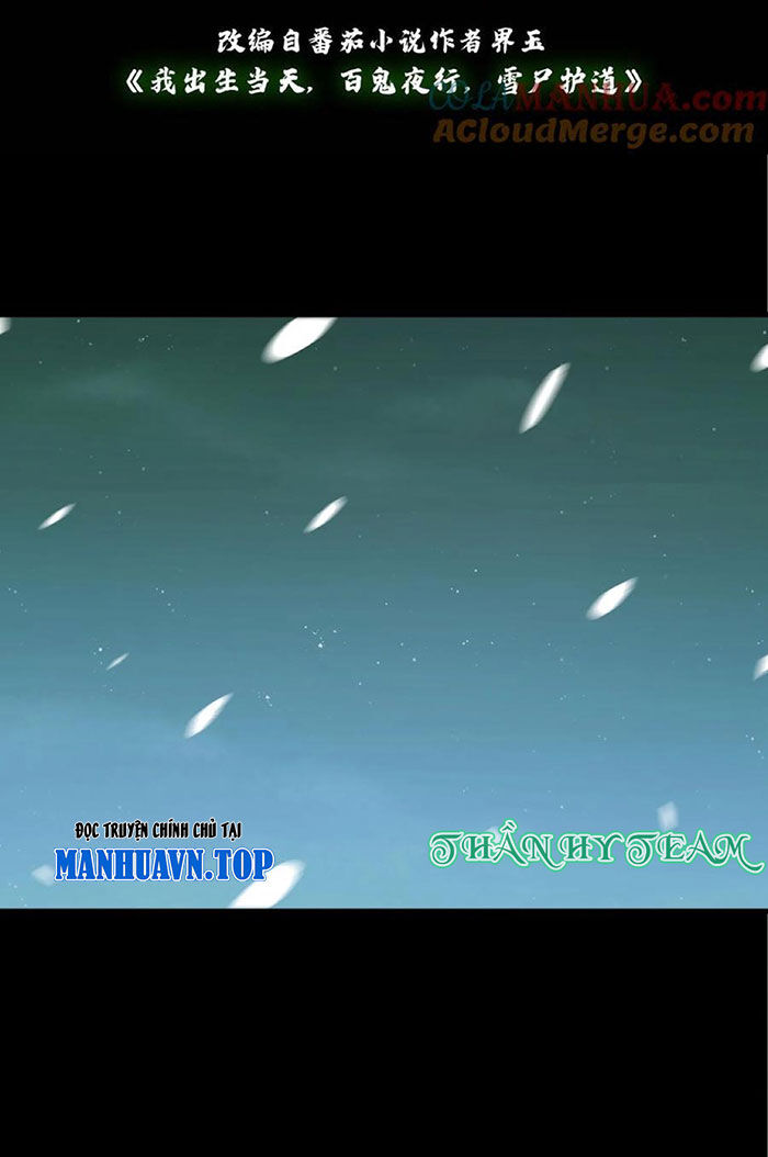 Ngày Tôi Sinh Ra, Bách Quỷ Dạ Hành, Tuyết Thi Hộ Đạo Chapter 131 - Trang 2