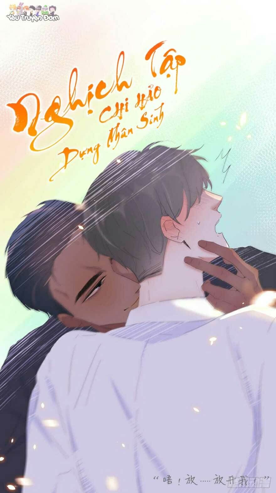 Nghịch Tập Chi Hảo Dựng Nhân Sinh Chapter 11 - Trang 2