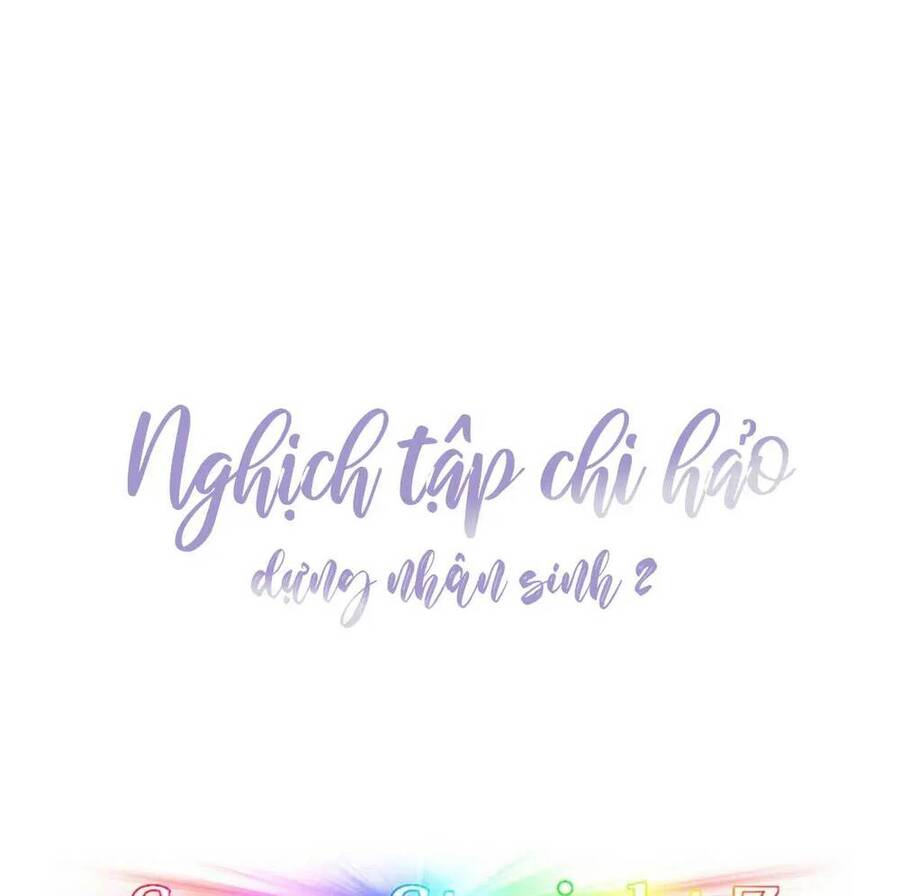 Nghịch Tập Chi Hảo Dựng Nhân Sinh Chapter 290 - Trang 2