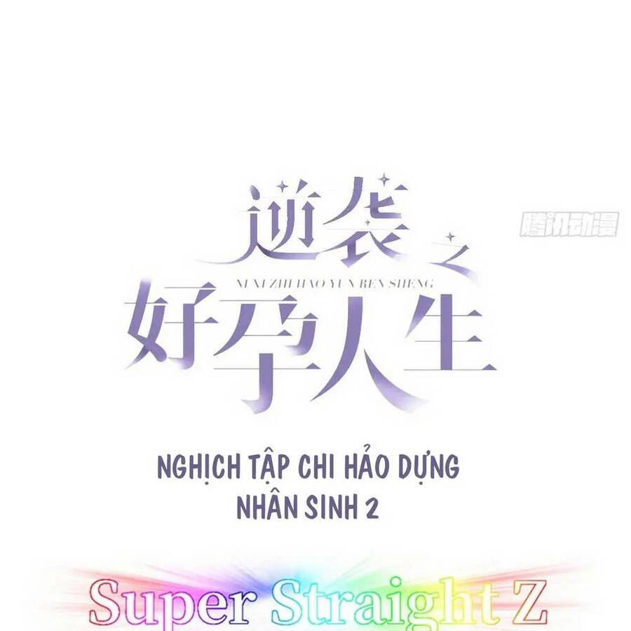 Nghịch Tập Chi Hảo Dựng Nhân Sinh Chapter 293 - Trang 2