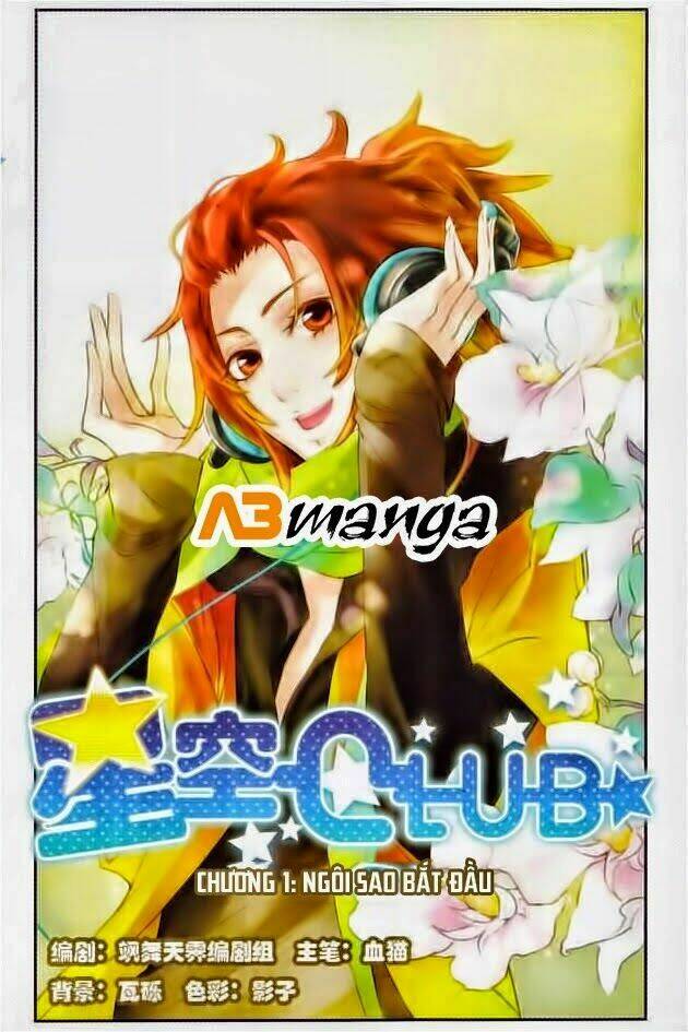 Ngôi Sao Câu Lạc Bộ Chapter 1 - Trang 2