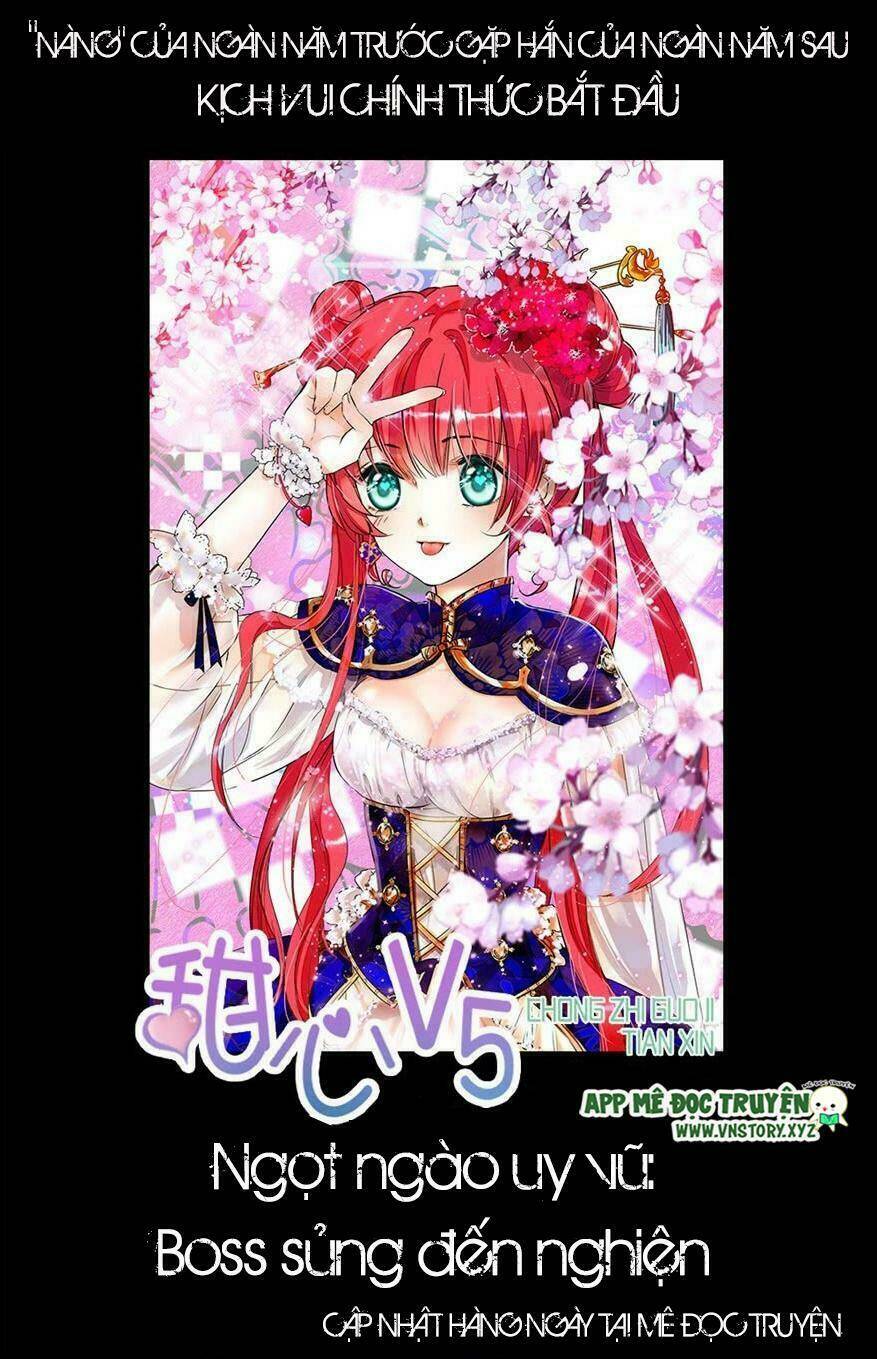 Ngọt Ngào Uy Vũ: Boss Sủng Đến Nghiện Chapter 0 - Trang 2