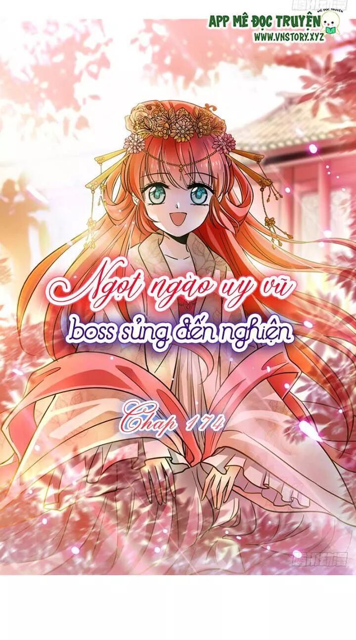 Ngọt Ngào Uy Vũ: Boss Sủng Đến Nghiện Chapter 174 - Trang 2
