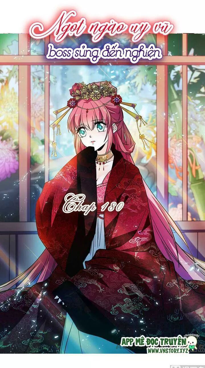 Ngọt Ngào Uy Vũ: Boss Sủng Đến Nghiện Chapter 180 - Trang 2