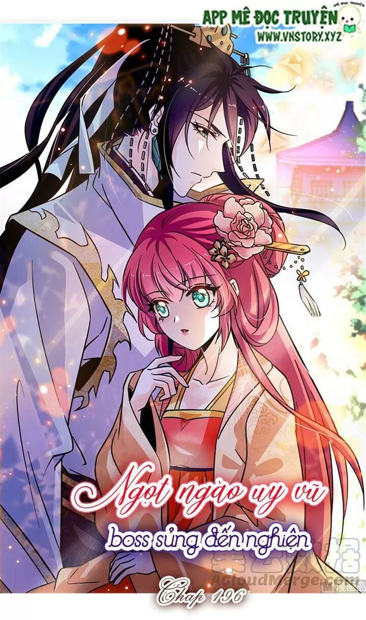 Ngọt Ngào Uy Vũ: Boss Sủng Đến Nghiện Chapter 196 - Trang 2