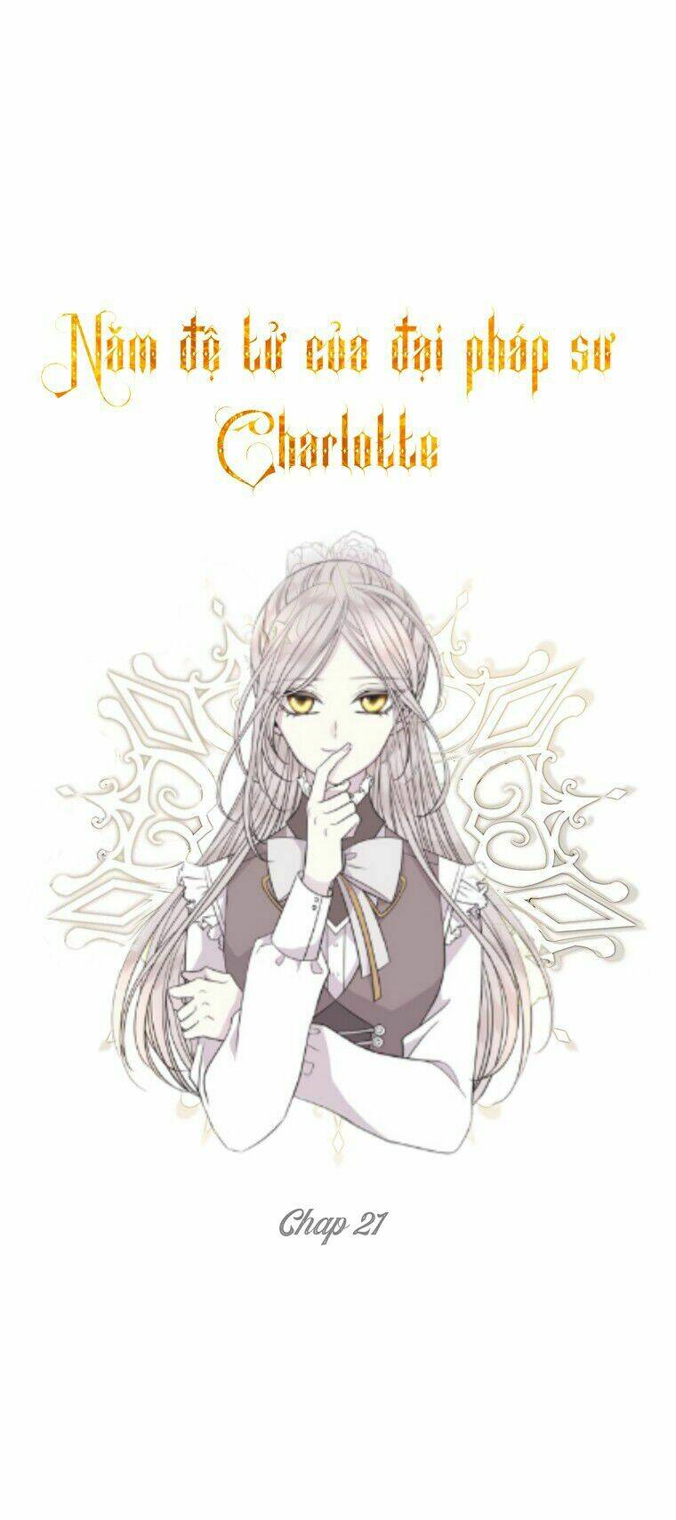 Ngũ Đại Đồ Đệ Của Charlotte Chapter 21 - Trang 2