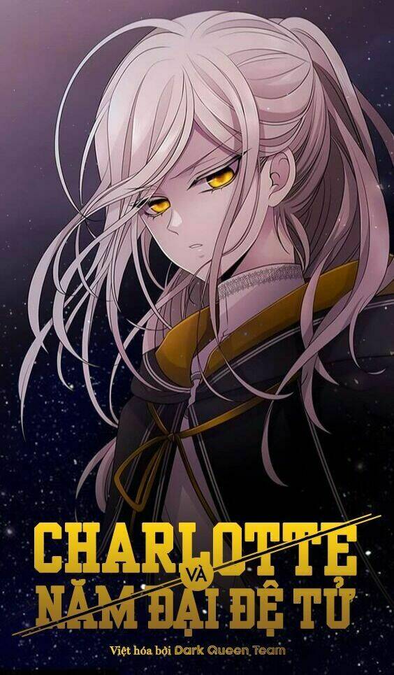 Ngũ Đại Đồ Đệ Của Charlotte Chapter 70 - Trang 2