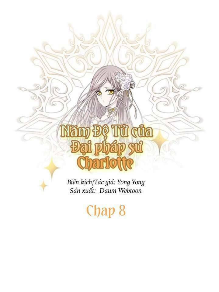Ngũ Đại Đồ Đệ Của Charlotte Chapter 8 - Trang 2