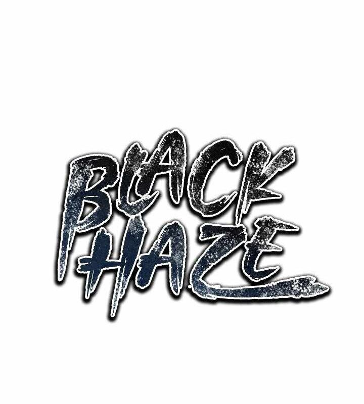 Ngục Tối Black Haze Chapter 4 - Trang 2