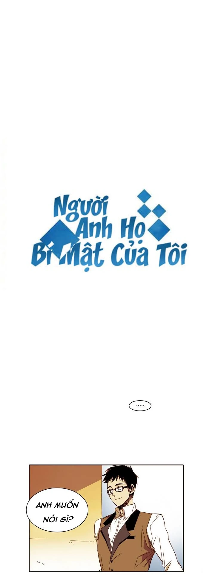 Người Anh Họ Bí Mật Của Tôi Chapter 8 - Trang 2