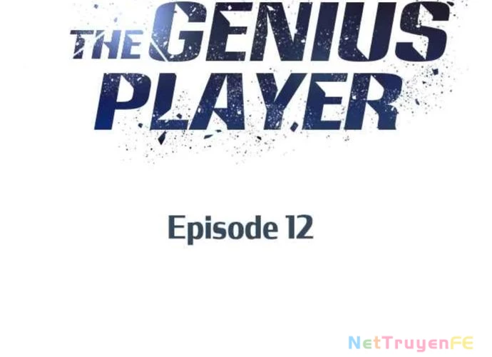 Người Chơi Thiên Tài Hồi Quy Chapter 12 - Trang 2