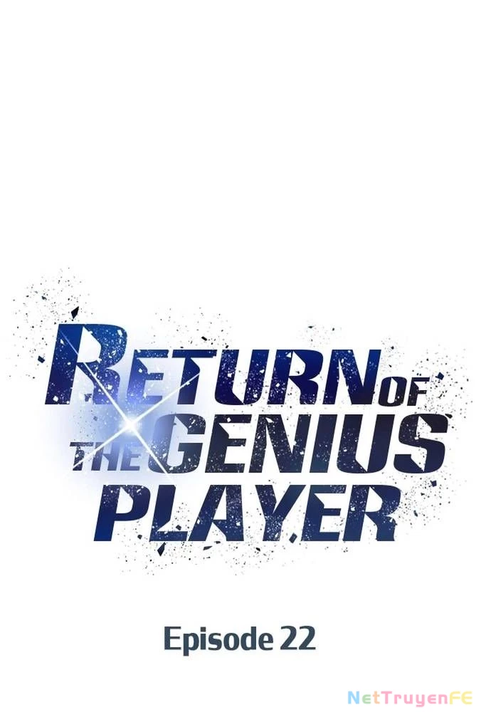 Người Chơi Thiên Tài Hồi Quy Chapter 22 - Trang 2