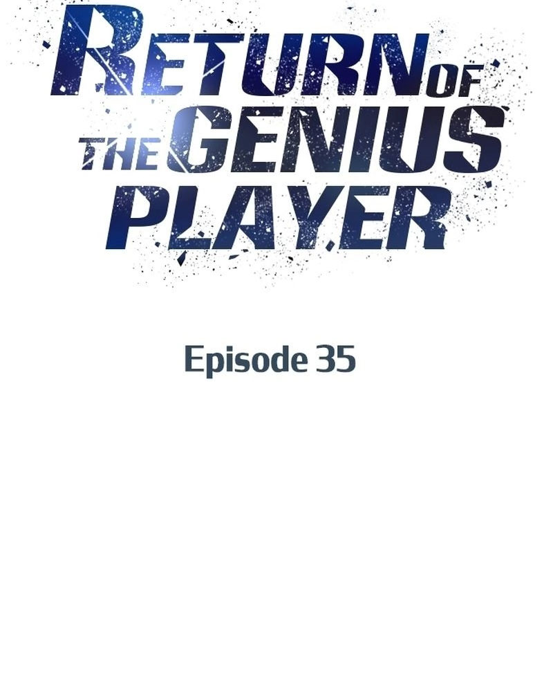 Người Chơi Thiên Tài Hồi Quy Chapter 35 - Trang 2