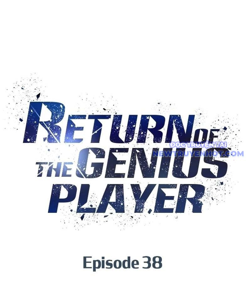 Người Chơi Thiên Tài Hồi Quy Chapter 38 - Trang 2