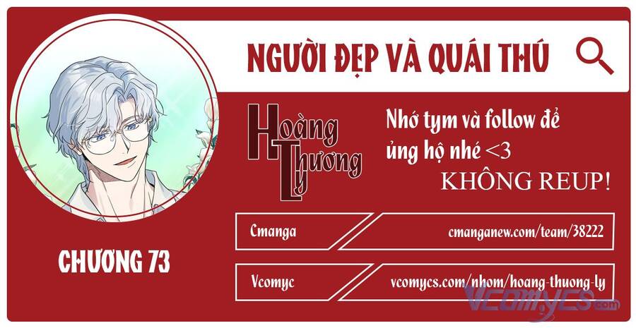 Người Đẹp Và Quái Vật Chapter 73 - Trang 2