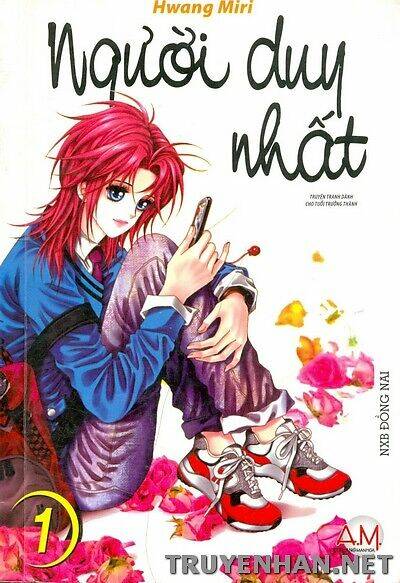 Người Duy Nhất Chapter 1 - Trang 2