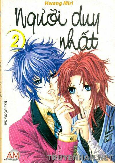 Người Duy Nhất Chapter 9 - Trang 2