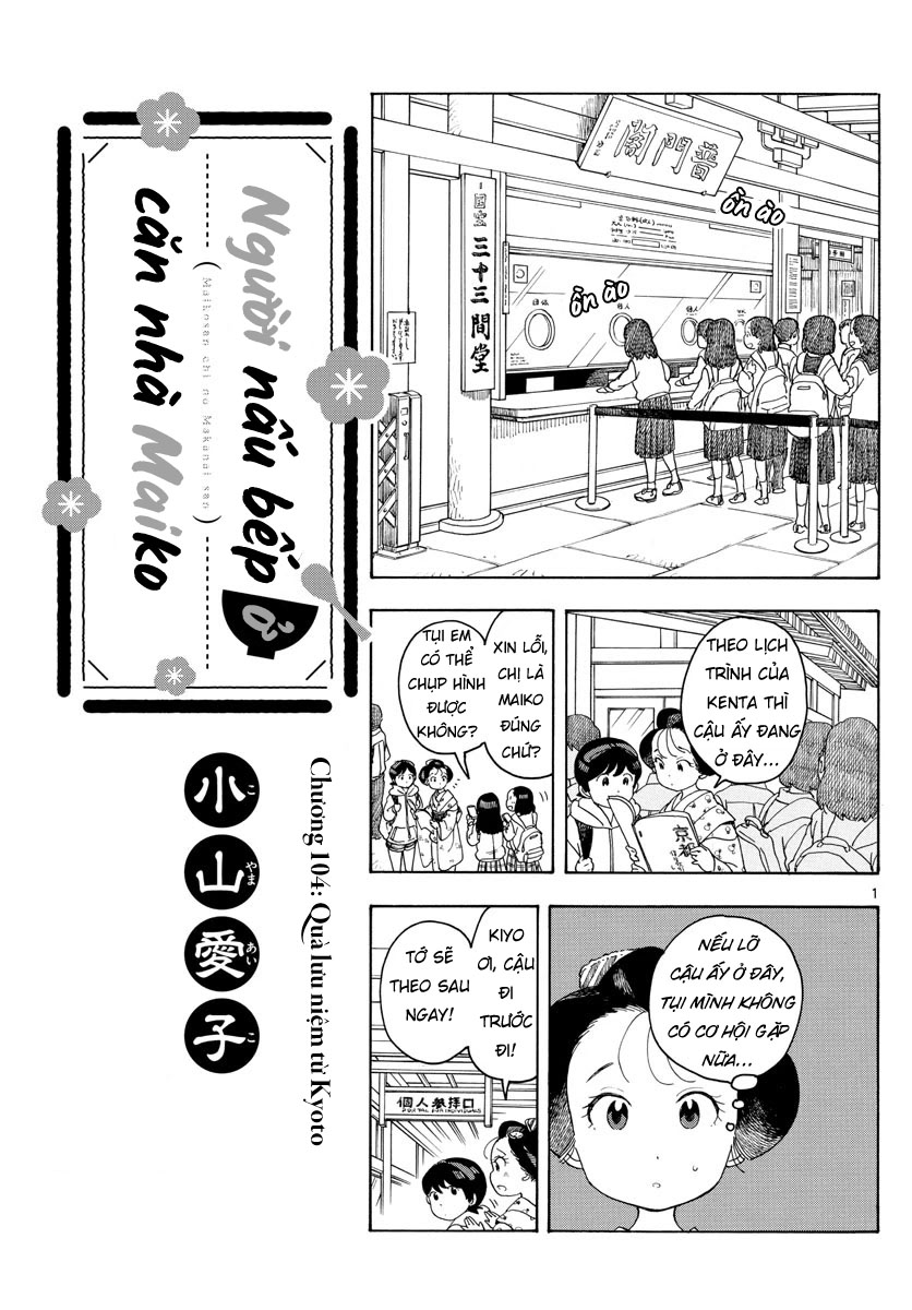 Người Nấu Bếp Ở Căn Nhà Maiko Chapter 104 - Trang 2