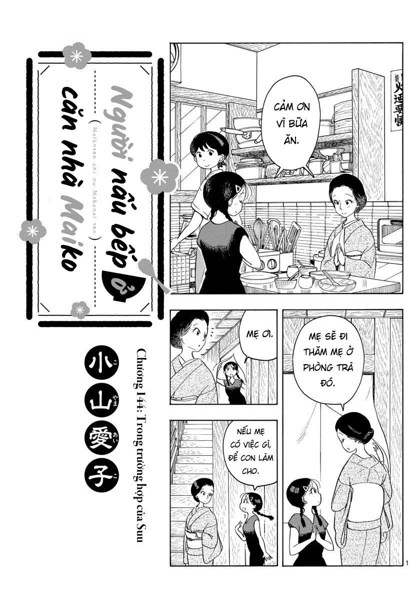 Người Nấu Bếp Ở Căn Nhà Maiko Chapter 144 - Trang 2
