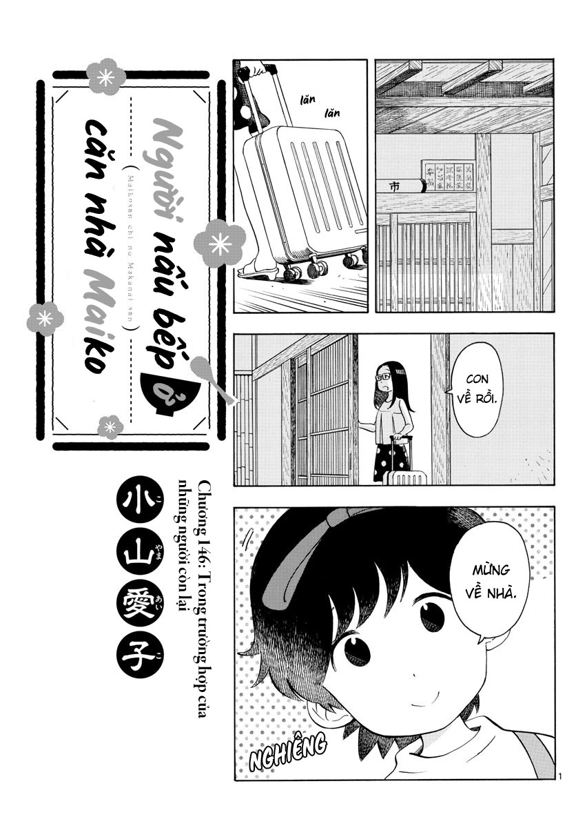 Người Nấu Bếp Ở Căn Nhà Maiko Chapter 146 - Trang 2