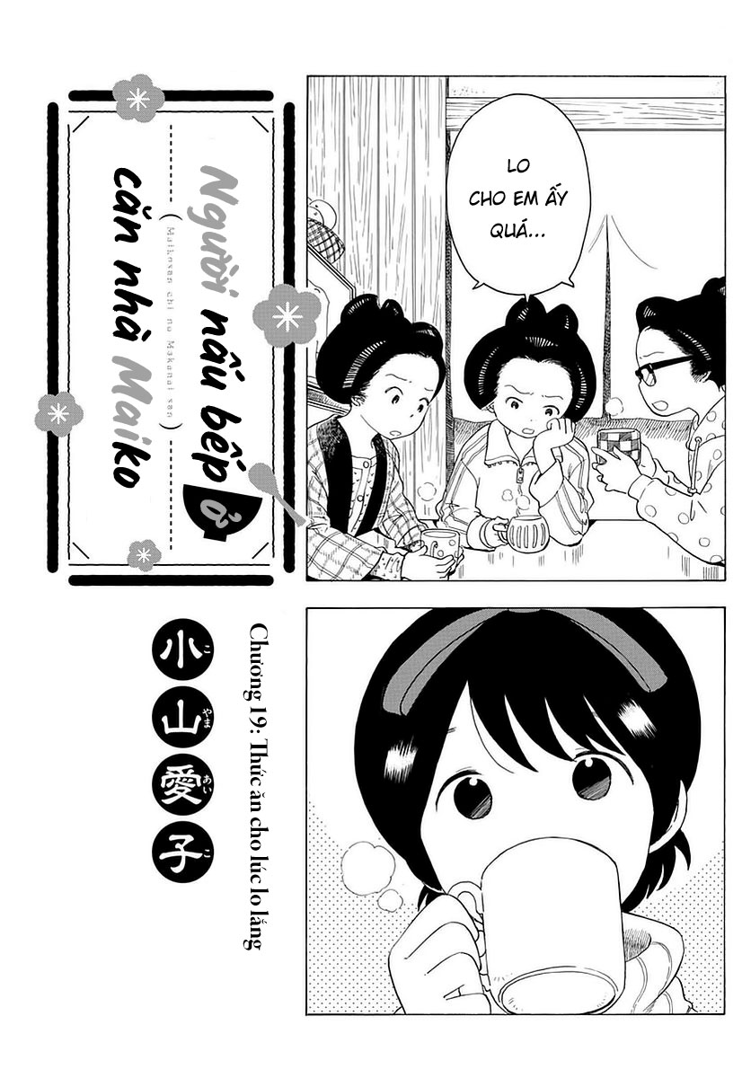 Người Nấu Bếp Ở Căn Nhà Maiko Chapter 19 - Trang 2