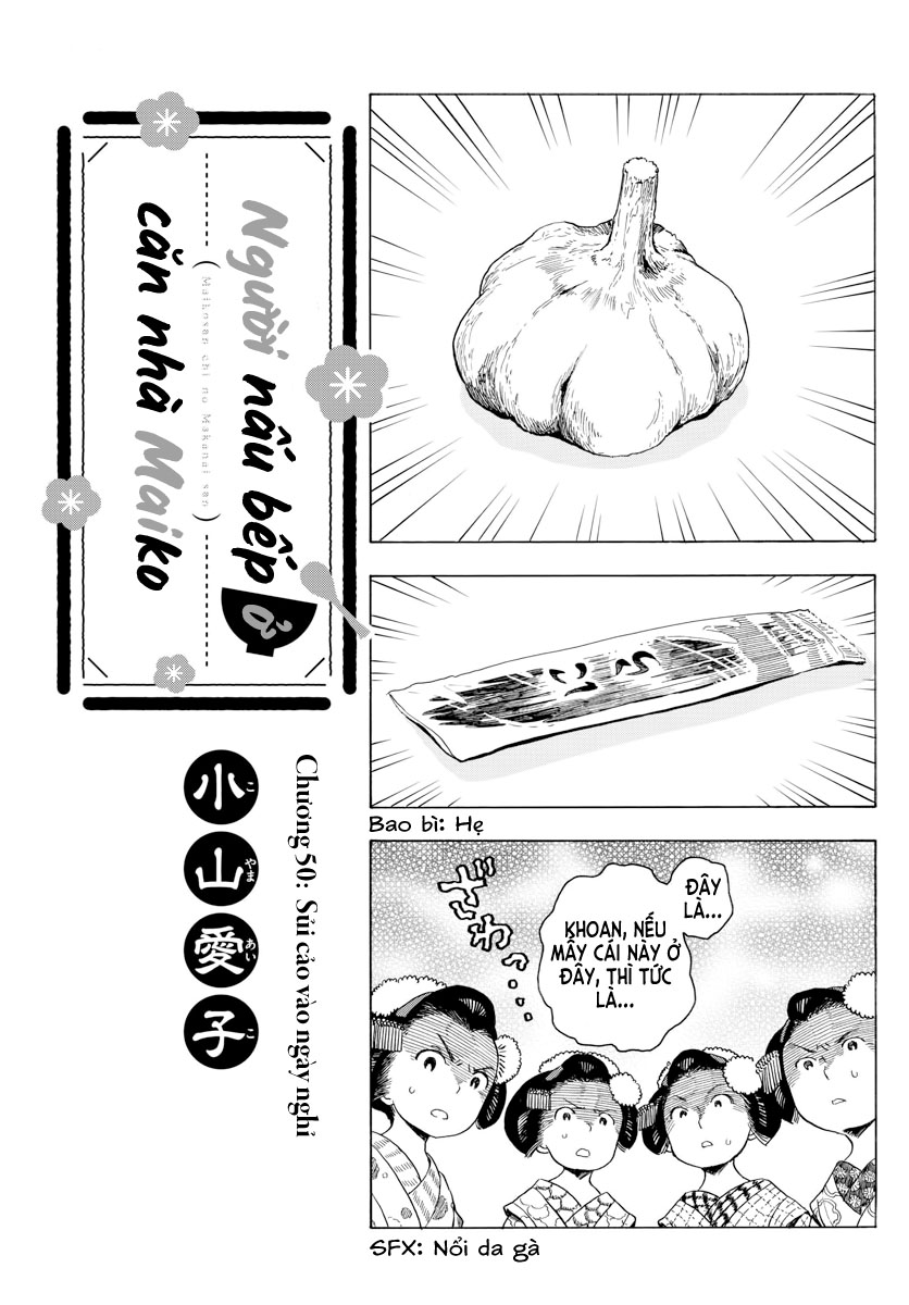 Người Nấu Bếp Ở Căn Nhà Maiko Chapter 50 - Trang 2