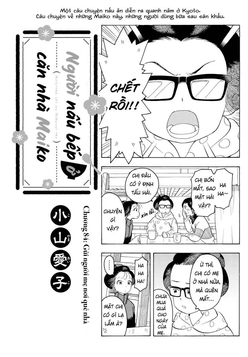 Người Nấu Bếp Ở Căn Nhà Maiko Chapter 84 - Trang 2