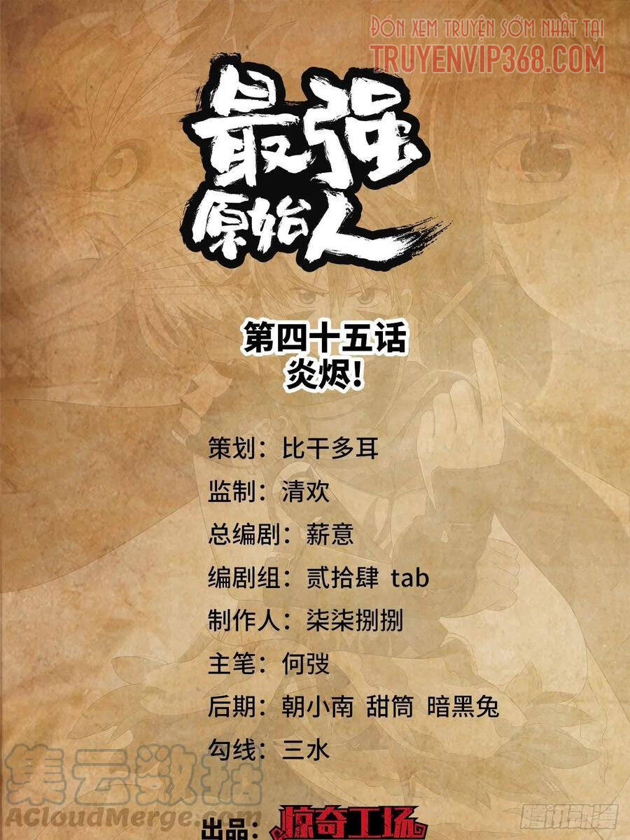 Người Nguyên Thủy Mạnh Nhất Chapter 45 - Trang 2