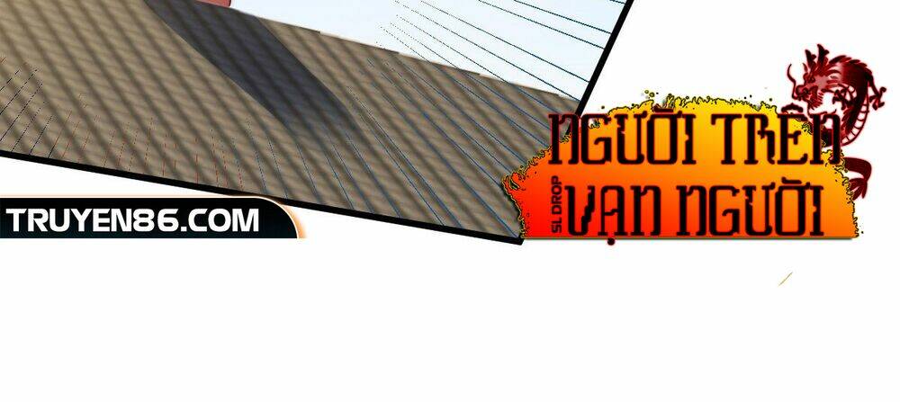 Người Trên Vạn Người Chapter 100 - Trang 2